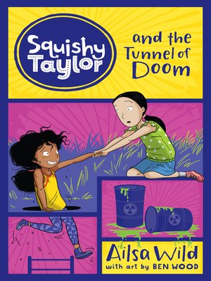 cover image of Squishy Taylor and the Tunnel of Doom